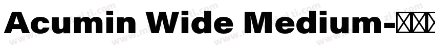 Acumin Wide Medium字体转换